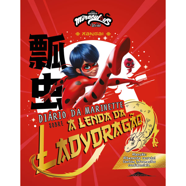 As Aventuras de Ladybug - Xangai: Diário da Marinette Sobre a Lenda da Ladydragão