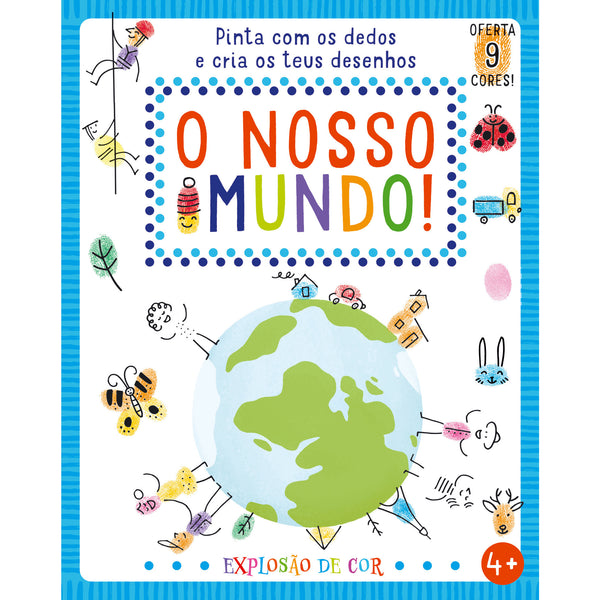 Explosão de Cor: o Nosso Mundo! de Elizabeth Golding