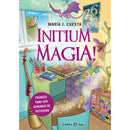 Initium Magia! de María J. Cuesta