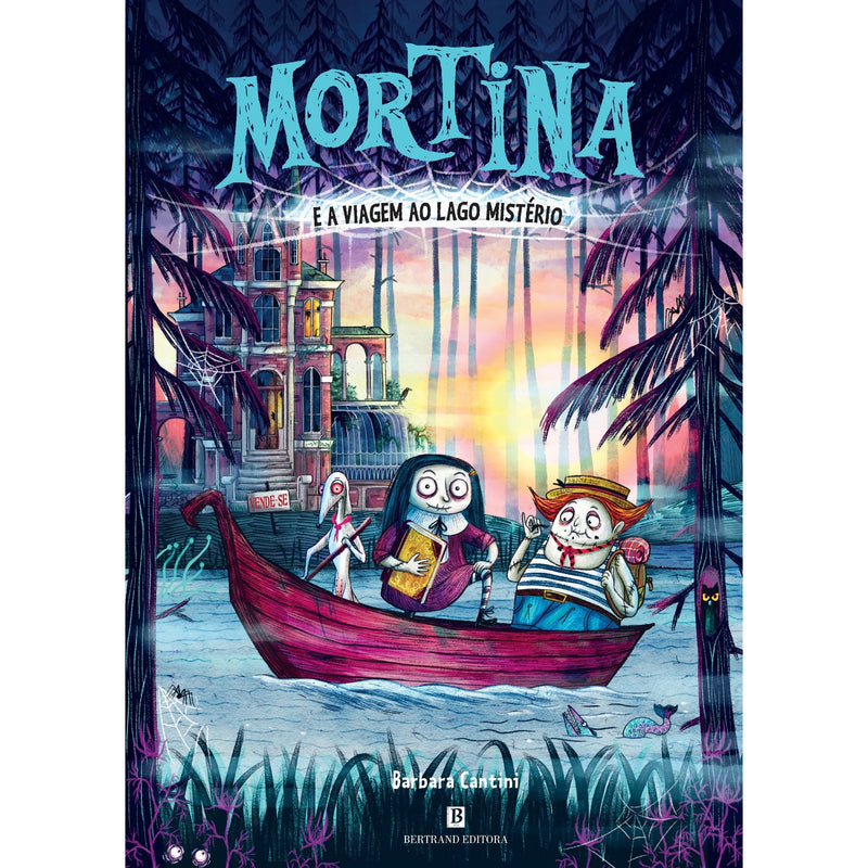 Mortina E A Viagem Ao Lago Mistério de Barbara Cantini