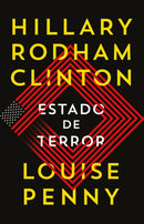 Estado de Terror de Hillary Rodham Clinton e Louise Penny
