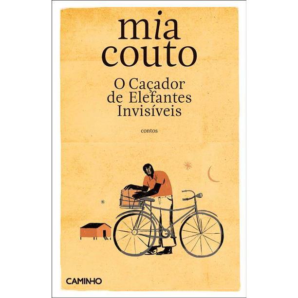 O Caçador de Elefantes Invisíveis de Mia Couto