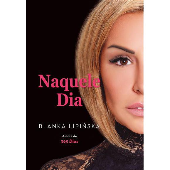 365 Dias - Naquele Dia - Livro 2 de Blanka Lipinska