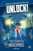 Unlock! Tenta Escapar das Catacumbas de Fabien Clavel