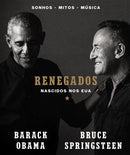 Renegados de Barack Obama e Bruce Springsteen - Nascidos nos EUA