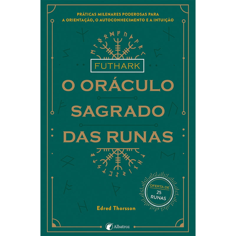 Futhark - O Oráculo Sagrado Das Runas de Edred Thorsson
