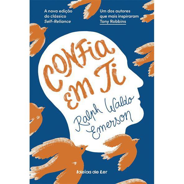 Confia em Ti  de Ralph Waldo Emerson