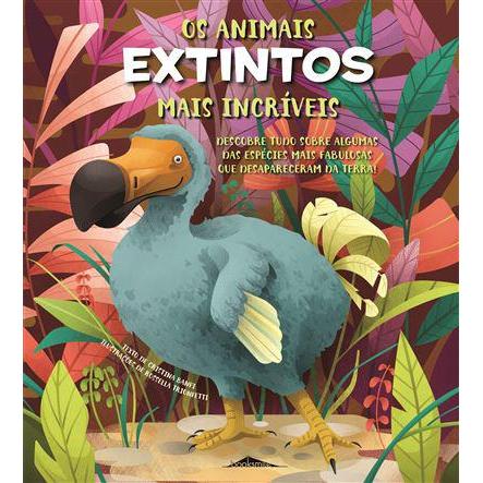 Os Animais Extintos Mais Incríveis de Cristina Banfi