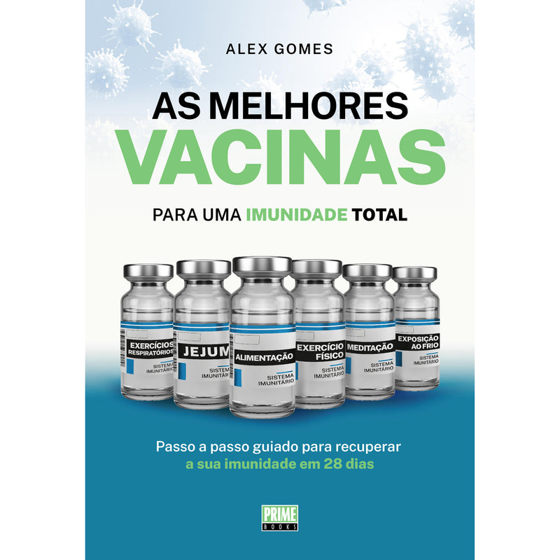 As Melhores Vacinas de Alex Gomes