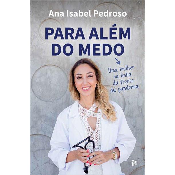 Para Além do Medo de Ana Isabel Pedroso