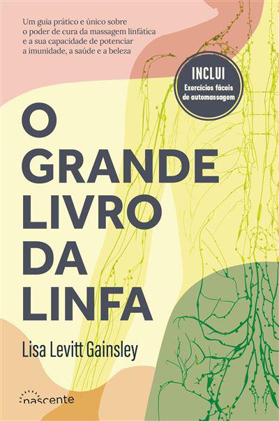 O Grande Livro da Linfa de Lisa Levitt Gainsley