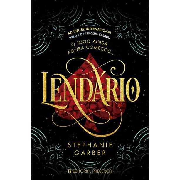 Lendário de Stephanie Garber - Trilogia Caraval - Livro 2