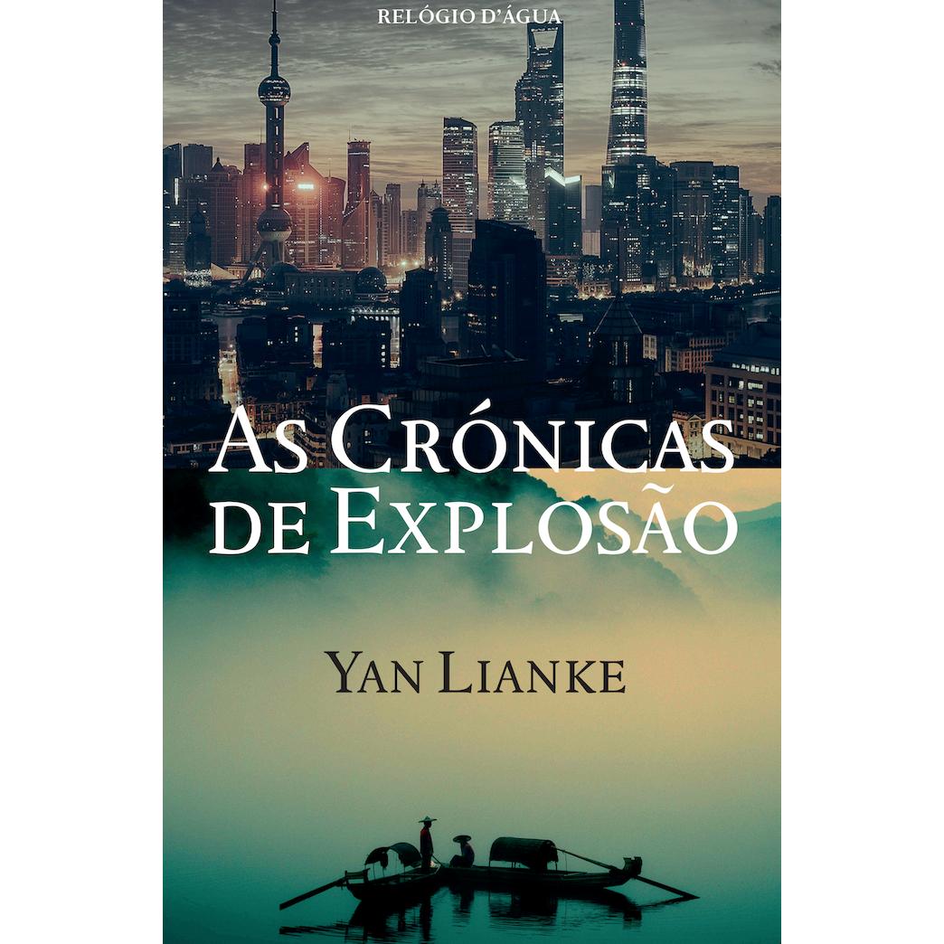 As Crónicas de Explosão de Yan Lianke