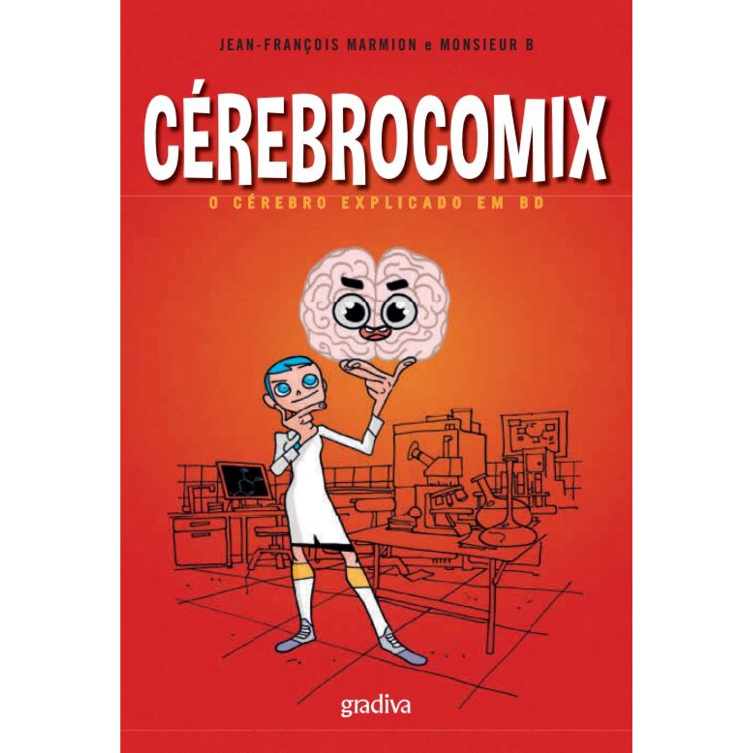Cérebrocomix de Jean-François Marmion e Monsieur B