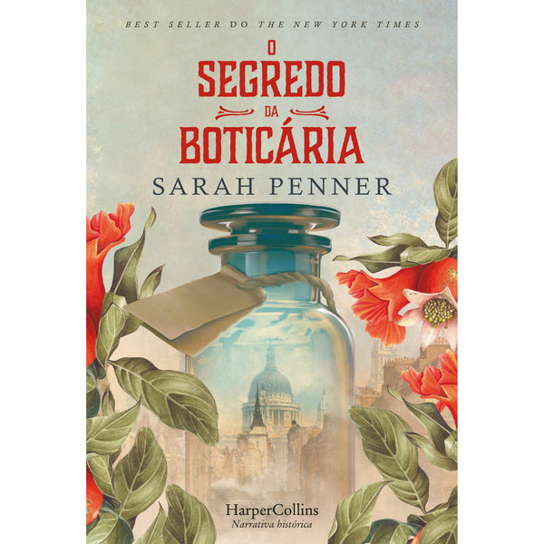 O Segredo Da Boticária de Sarah Penner