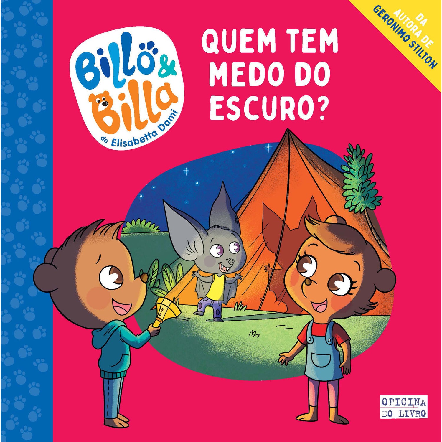 Billo & Billa Nº 2 - Quem Tem Medo do Escuro? de Elisabetta Dami