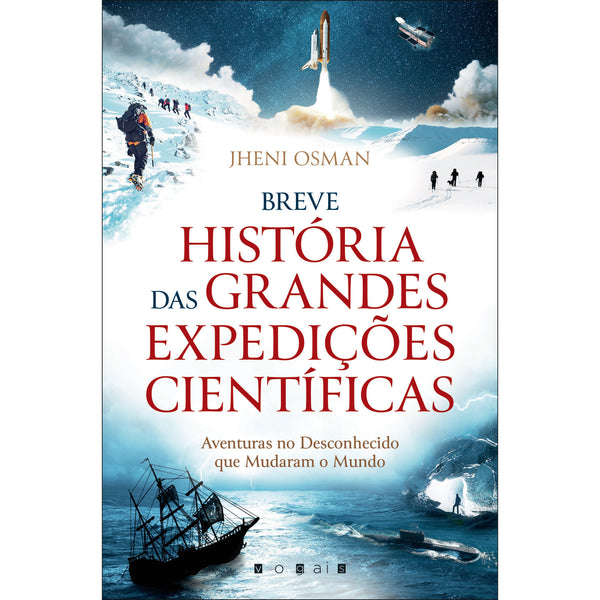 Breve História das Grandes Expedições Científicas de Jheni Osman