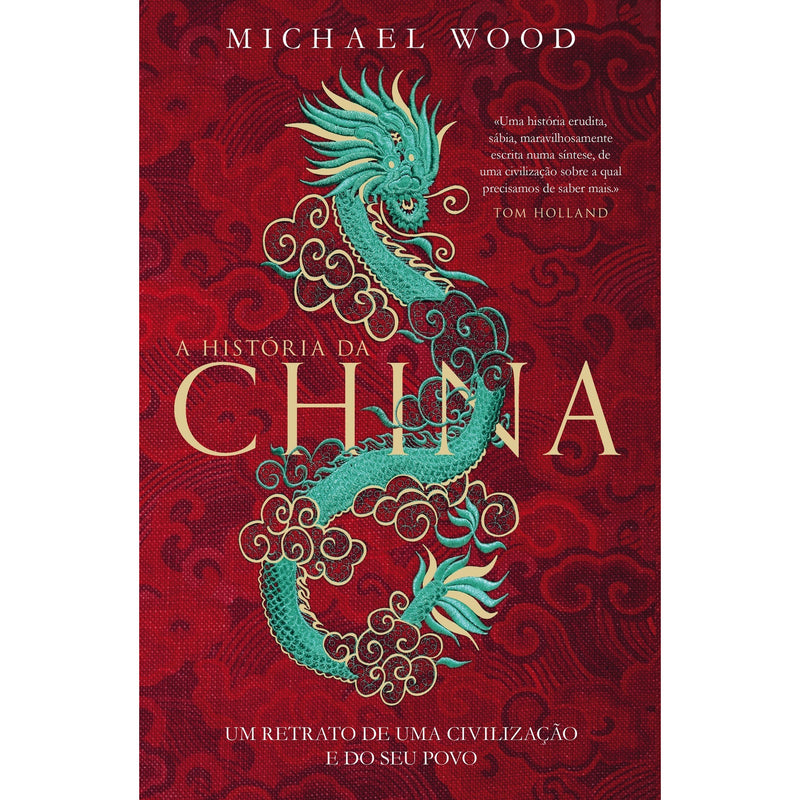 A História Da China de Michael Wood