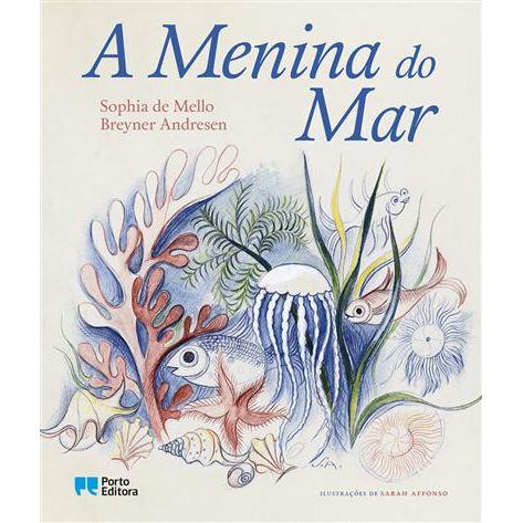 A Menina do Mar de Sophia de Mello Breyner Andresen
