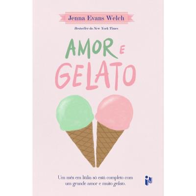 Amor e Gelato  de Jenna Evans Welch