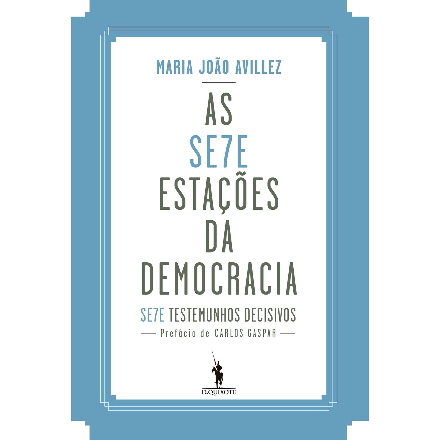 As Sete Estações da Democracia de Maria João Avillez