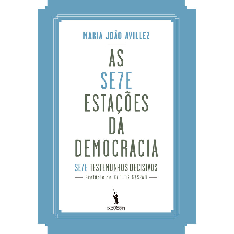 As Sete Estações da Democracia de Maria João Avillez
