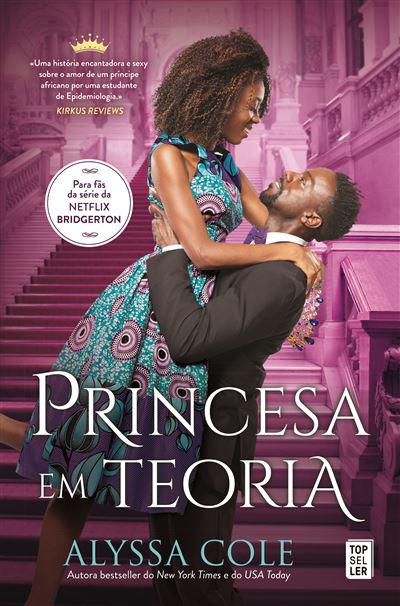 Princesa em Teoria de Alyssa Cole