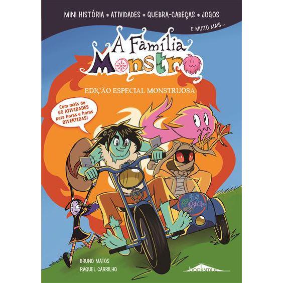 A Família Monstro: de Bruno Matos - Edição Especial Monstruosa
