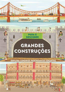 Puxa e Descobre - Grandes Construções de Philip Steele - Explora Cenários Panorâmicos Gigantes