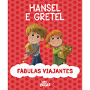 Fábulas Viajantes - Hansel e Gretel de Mattia Fontana e Valentina Deiana