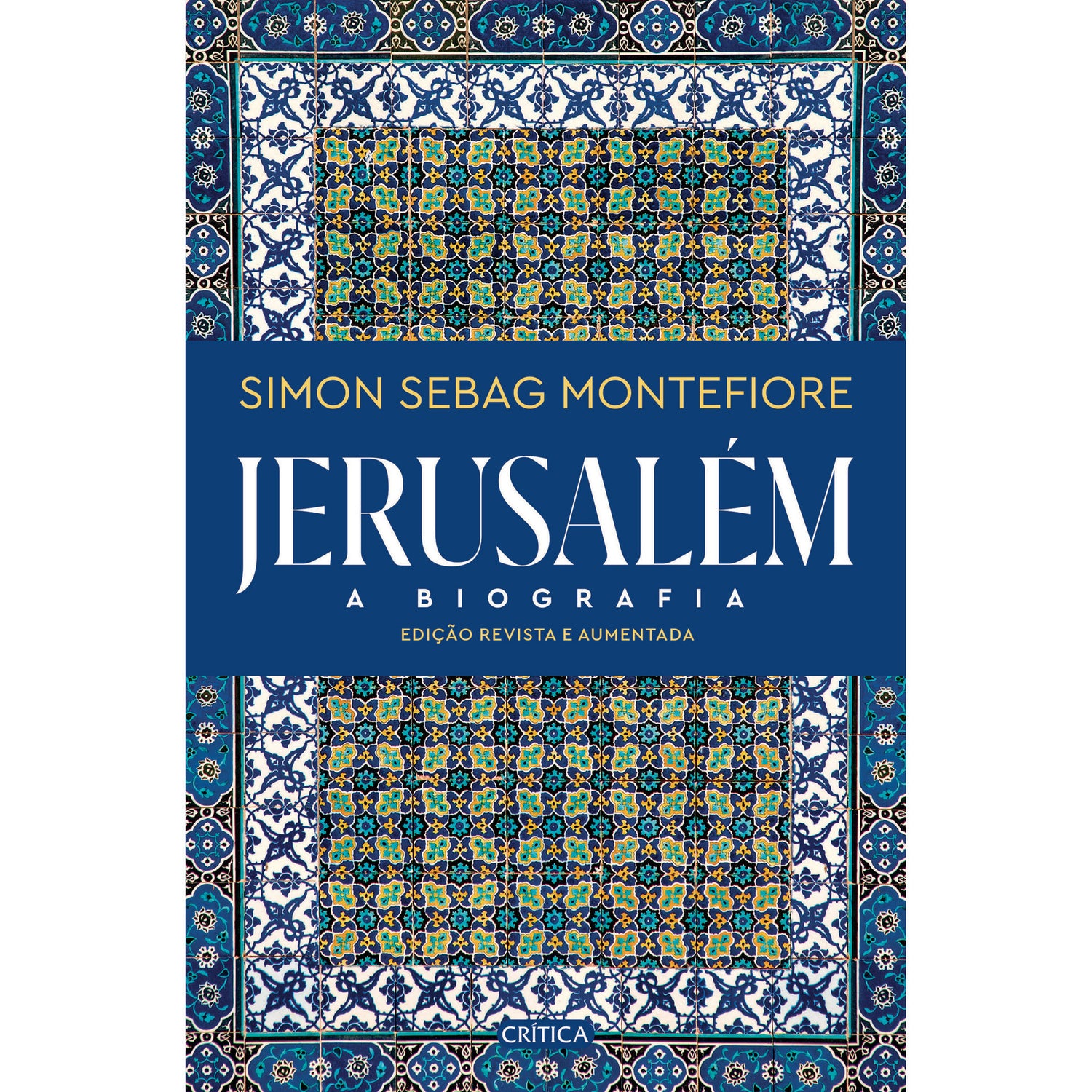 Jerusalém de Simon Sebag Montefiore