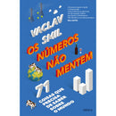 Os Números Não Mentem de Vaclav Smil