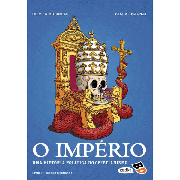 O Império - Uma História  Polí de Olivier Bobineau ,	Pascal Magnat