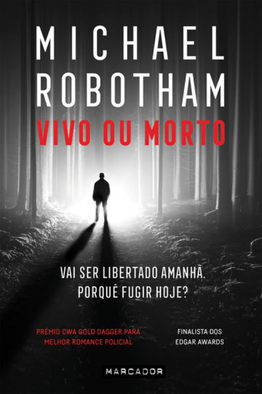 Vivo ou Morto de Michael Robotham