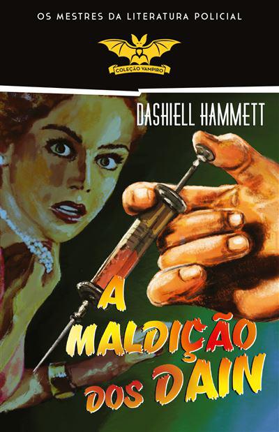 A Maldição dos Dain de Dashiell Hammett