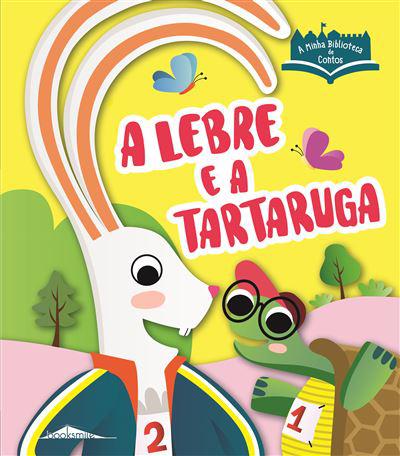 A Lebre e a Tartaruga de Wonder Studio - A Minha Biblioteca de Contos