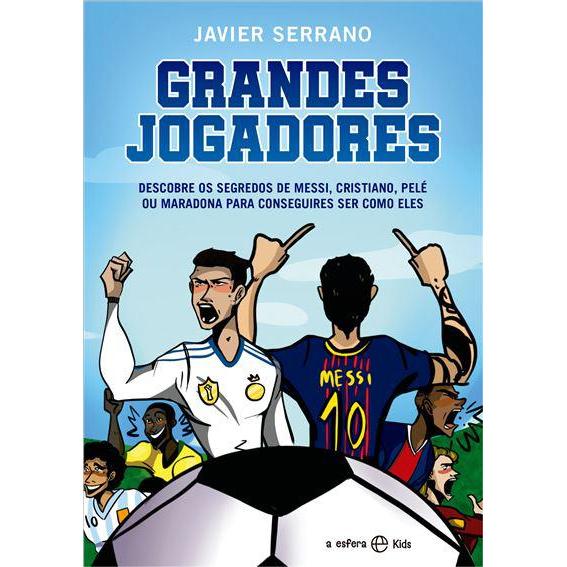 Grandes Jogadores  de Javier Serrano
