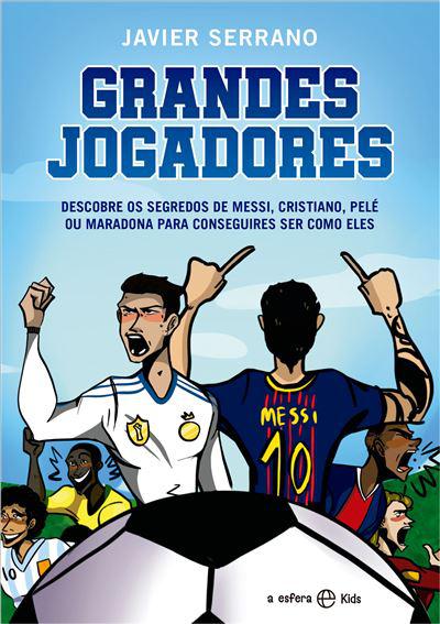 Grandes Jogadores  de Javier Serrano