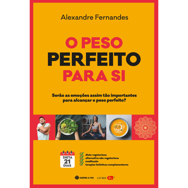 O Peso Perfeito Para Si de Alexandre Fernandes