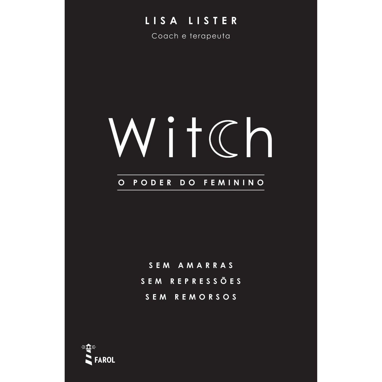 Witch - O Poder do Feminino de Lisa Lister