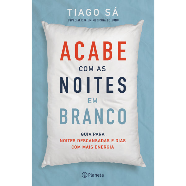 Acabe Com As Noites Em Branco de Tiago Sá
