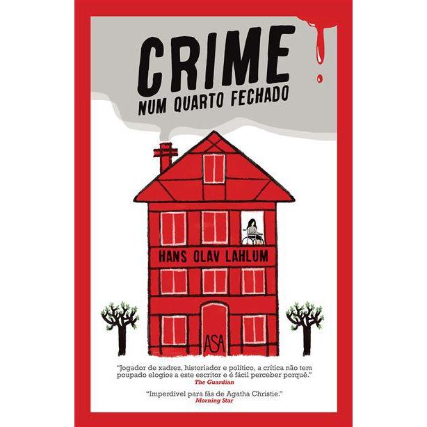 Crime Num Quarto Fechado de Hans Olav Lahlum