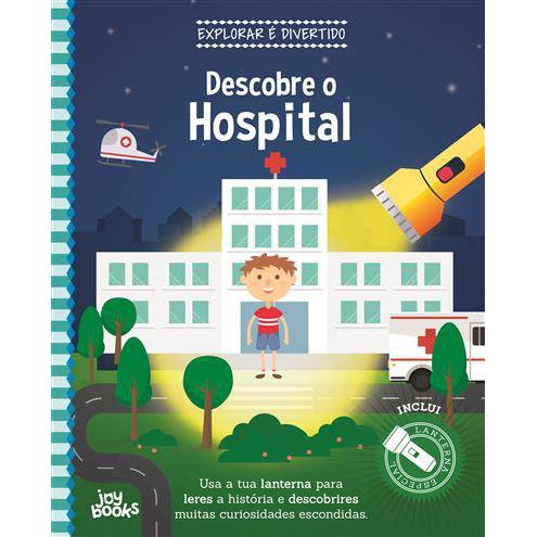 Descobre o Hospital de Vários Autores - Explorar é Divertido