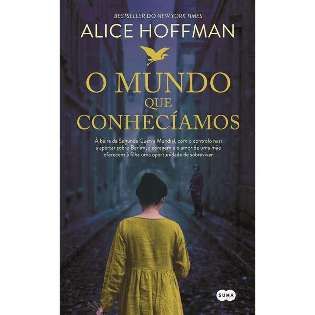 O Mundo que Conhecíamos de Alice Hoffman