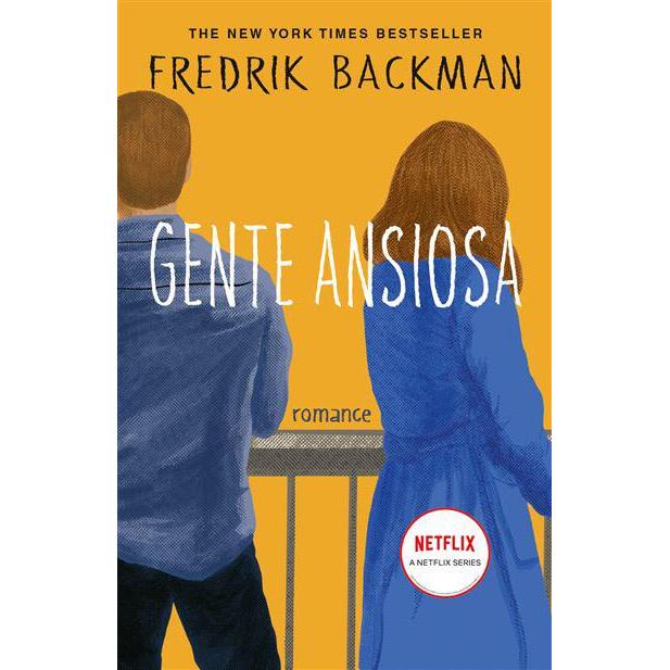 Gente Ansiosa de Fredrik Backman