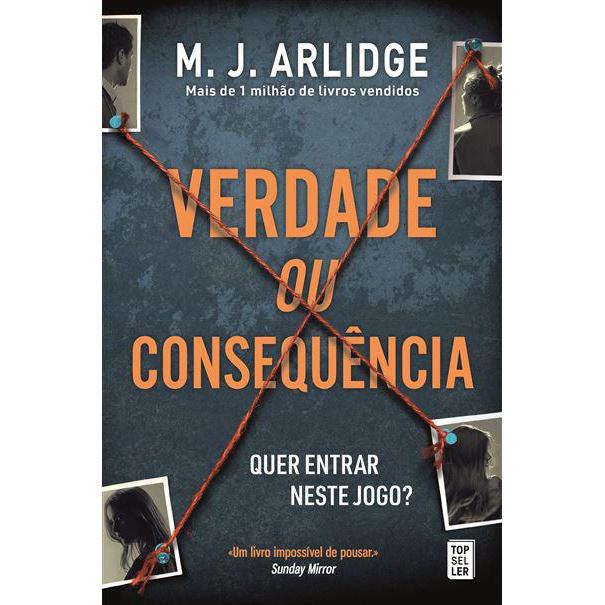 Verdade ou Consequência de M. J. Arlidge - Helen Grace - Livro 10