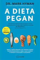 A Dieta Pegan de Dr. Mark Hyman
