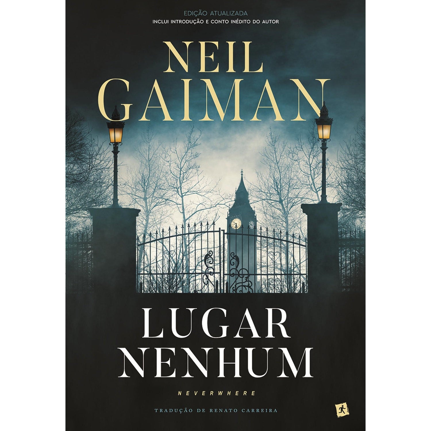 Lugar Nenhum - Neverwhere de Neil Gaiman