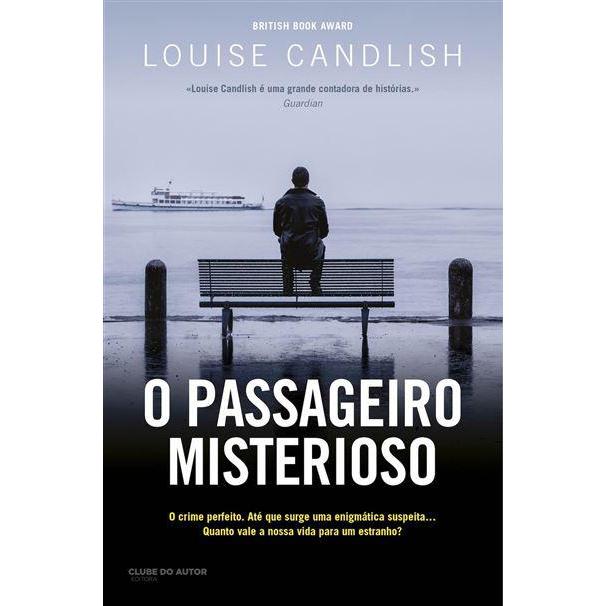 O Passageiro Misterioso de Louise Candlish