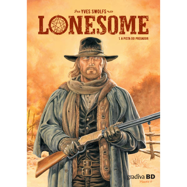 Lonesome-A Pista Do Pregador-V de Yves Swolfs